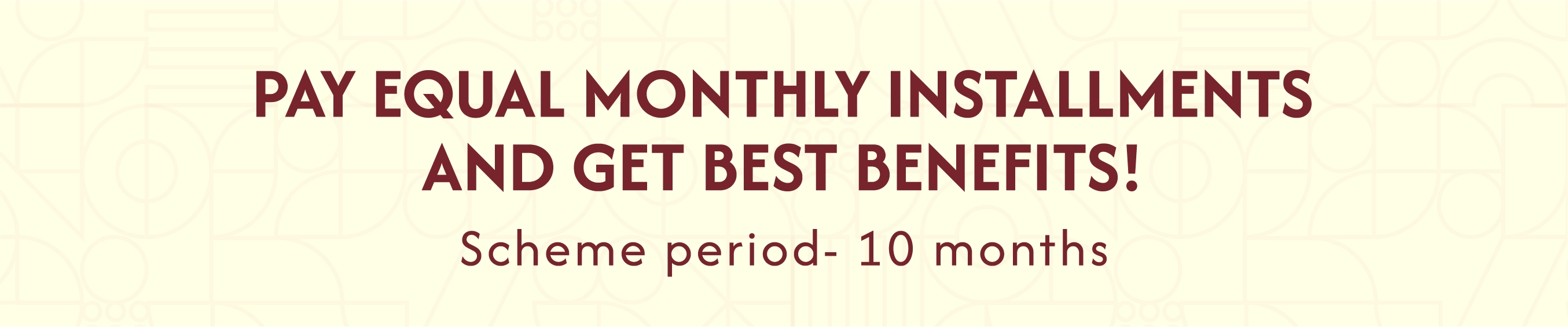 Min. Installment with scheme Duration.